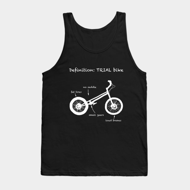 Definition of TRIAL Bike - trialbike bicycle sport Tank Top by ALLEBASIdesigns